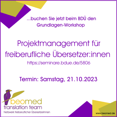 Projektmanagement für freiberufliche Übersetzerinnen und Übersetzer - ein Seminar von Birgit Hofmann